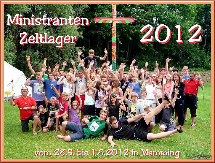 [2012-05-31] Ministrantenzeltlager Mamming 28 5 -1 6 2012 [31 05 2012 15'52'12]e